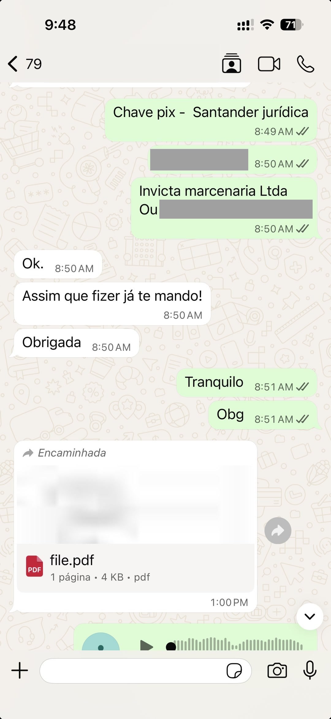 “Assim que fizer já te mando”